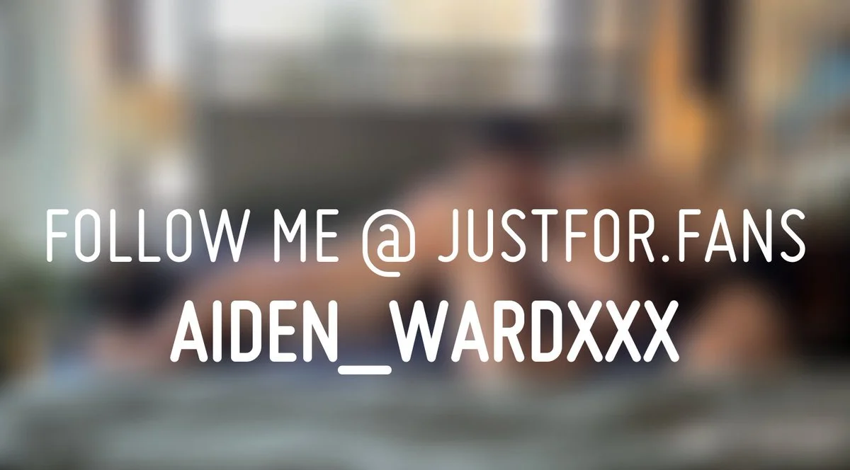 ᴬ ᴵ ᴰ ᴱ ᴺ ᵂ ᴬ ᴿ ᴰ OnlyFans free account photo 8 - aidenxxxward nudes and sex tapes